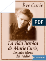 La Vida Heroica de Marie Curie - Eve Curie