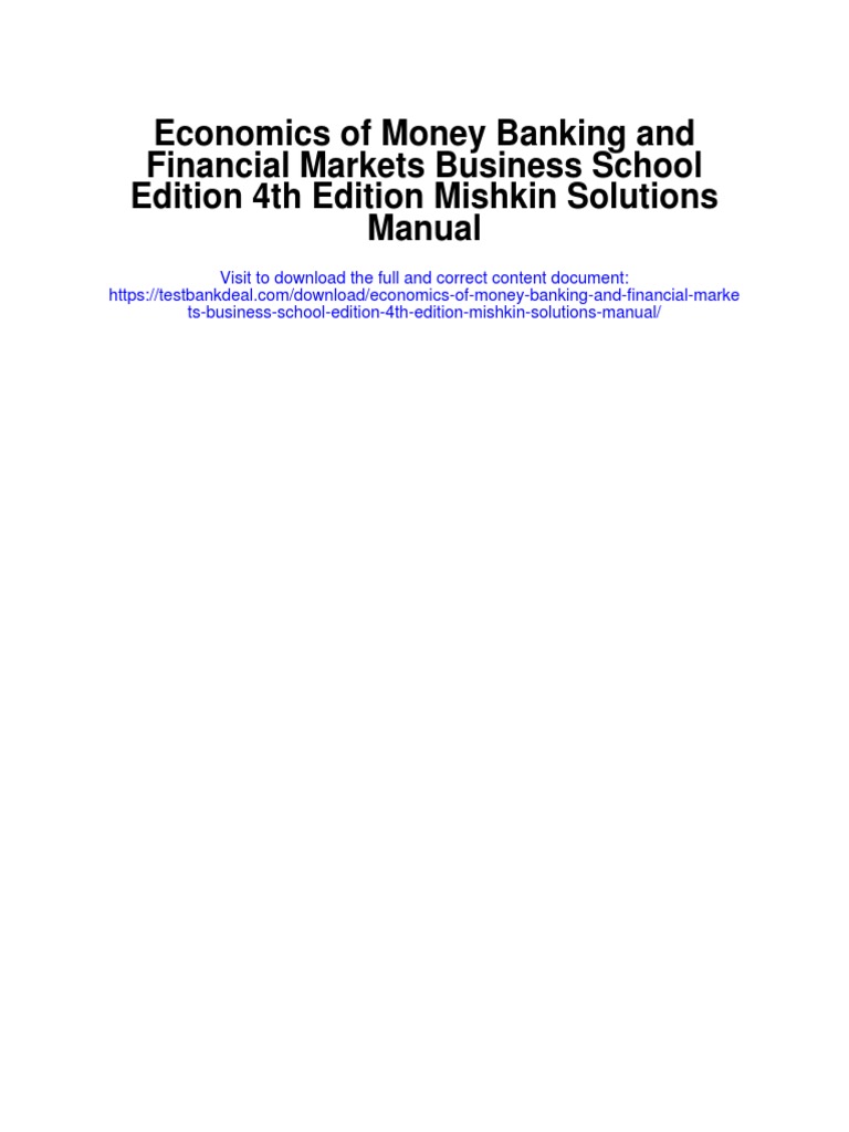 Economics of Money Banking and Financial Markets Business School