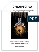 Psicoprospectiva y Psicología de La Anticipación Psicoprospectiva Psicología de La Prospectiva y de