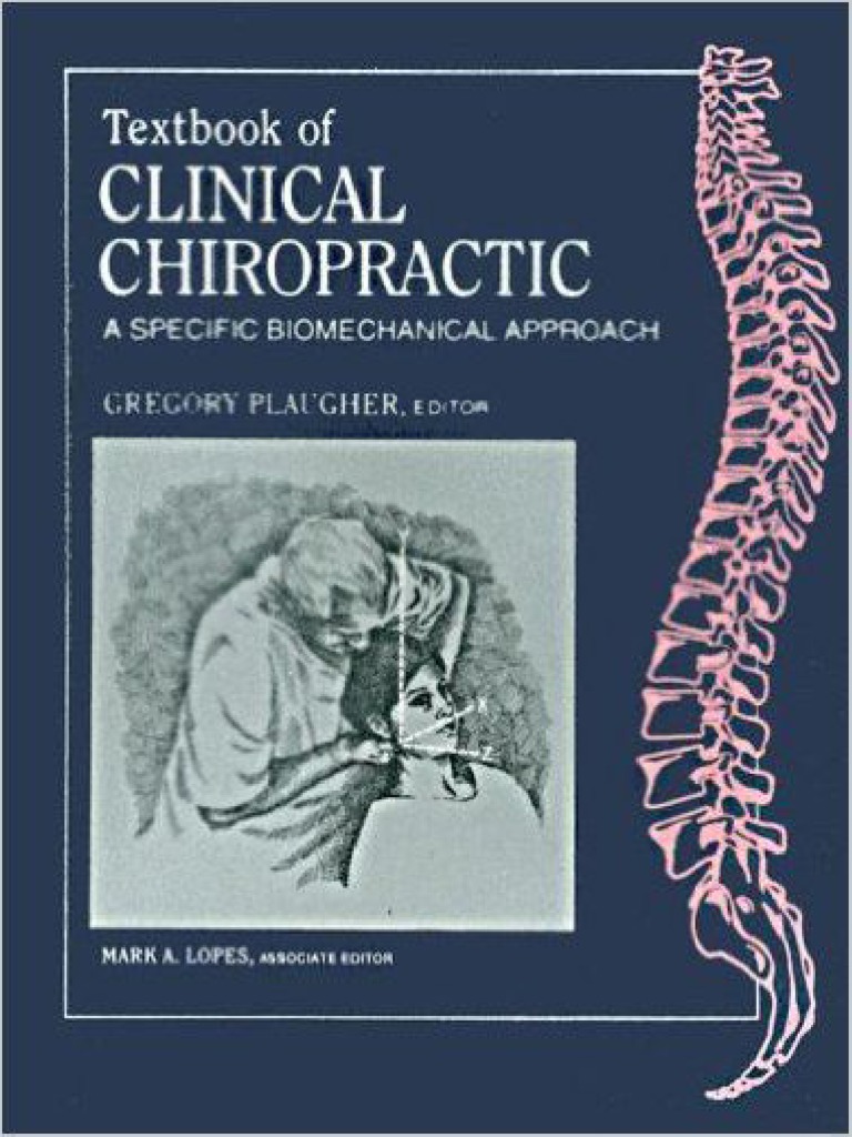 健康・医学 Textbook of Clinical Chiropractic Textbook of Clinical Chiropractic A Specific Biomechanical