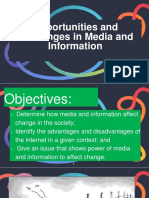 Opportunities and Challenges in Media and Information