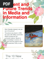 Current and Future Trends in Media and Information