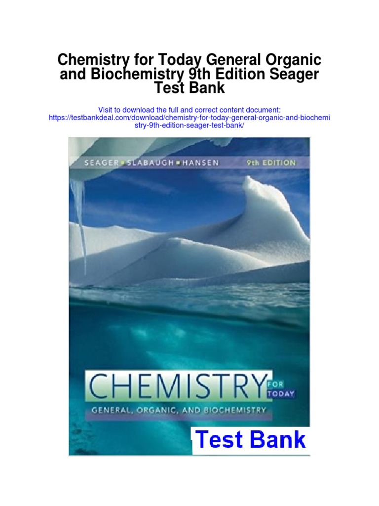 Chemistry for Today General Organic and Biochemistry 9th Edition Seager