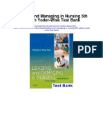 Leading and Managing in Nursing 5th Edition Yoder Wise Test Bank