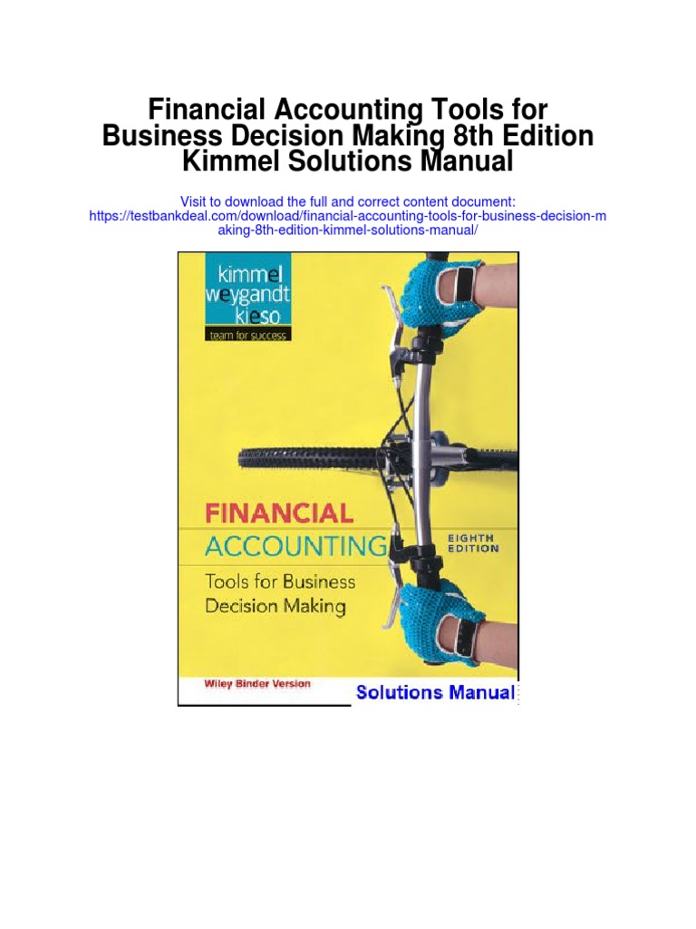 Financial Accounting Tools For Business Decision Making 8th Edition
