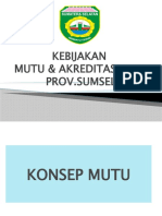 Kebijakan Mutu Dan Akreditasi