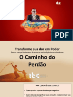 O Caminho Do Perdão - Transforme Sua Dor em Poder