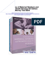 Foundations of Maternal Newborn and Womens Health Nursing 5th Edition Murray Test Bank