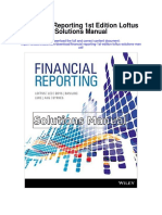 Financial Reporting 1st Edition Loftus Solutions Manual