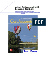 Fundamentals of Cost Accounting 5th Edition Lanen Test Bank