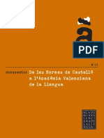 De Les Normes de Castelló A L'acadèmia Valenciana de La Llengua