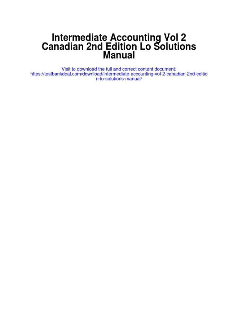 Intermediate Accounting Vol 2 Canadian 2nd Edition Lo Solutions Manual