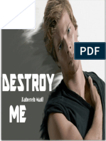 Destroy Me - Tahereh Mafi