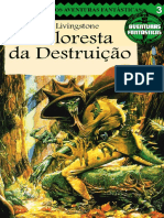 Aventuras Fantásticas 03 - A Floresta Da Destruição