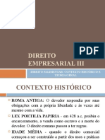 Direito Empresarial Iii: Direito Falimentar: Contexto Histórico E Teoria Geral