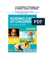 Nursing Care of Children Principles and Practice 4th Edition James Test Bank