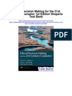 Ethical Decision Making For The 21st Century Counselor 1st Edition Sheperis Test Bank