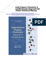 Experimental Organic Chemistry A Miniscale and Microscale Approach 6th Edition Gilbert Solutions Manual