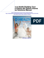 Invitation To Health Building Your Future Brief Edition 8th Edition Dianne Hales Solutions Manual