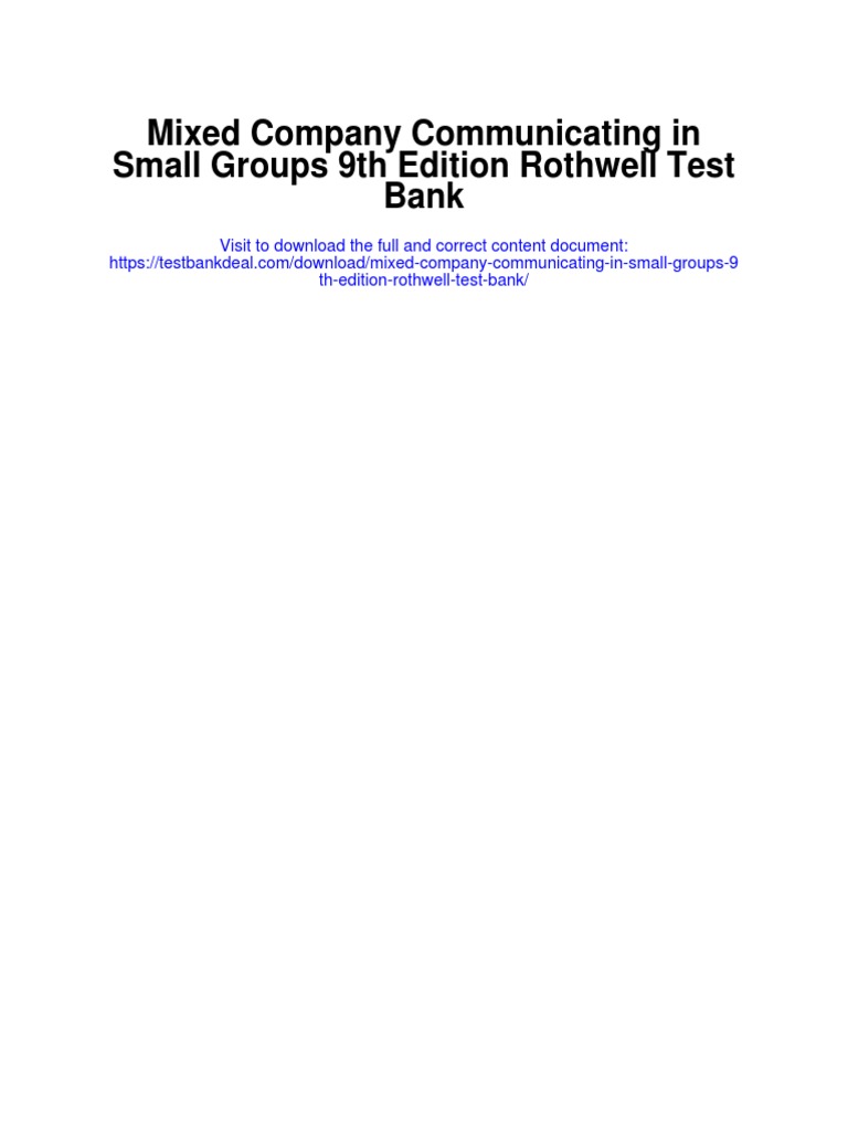 Mixed Company Communicating in Small Groups 9th Edition Rothwell Test