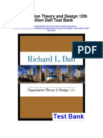 Organization Theory and Design 12th Edition Daft Test Bank