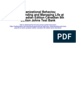 Organizational Behaviou Understanding and Managing Life at Work Canadian Edition Canadian 9th Edition Johns Test Bank