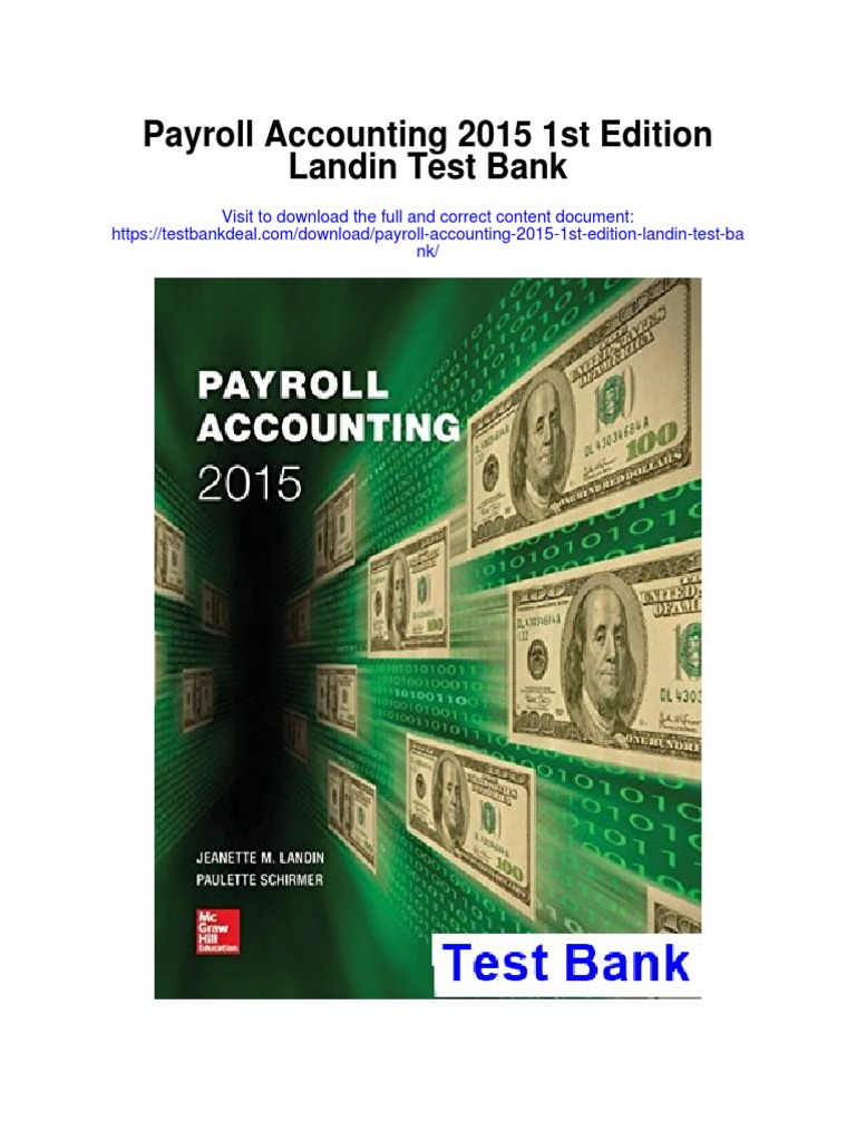 Payroll Accounting 2015 1st Edition Landin Test Bank PDF Payroll
