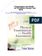 Physical Examination and Health Assessment 7th Edition Carolyn Test Bank
