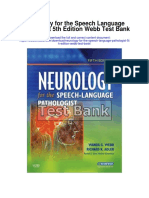 Neurology For The Speech Language Pathologist 5th Edition Webb Test Bank