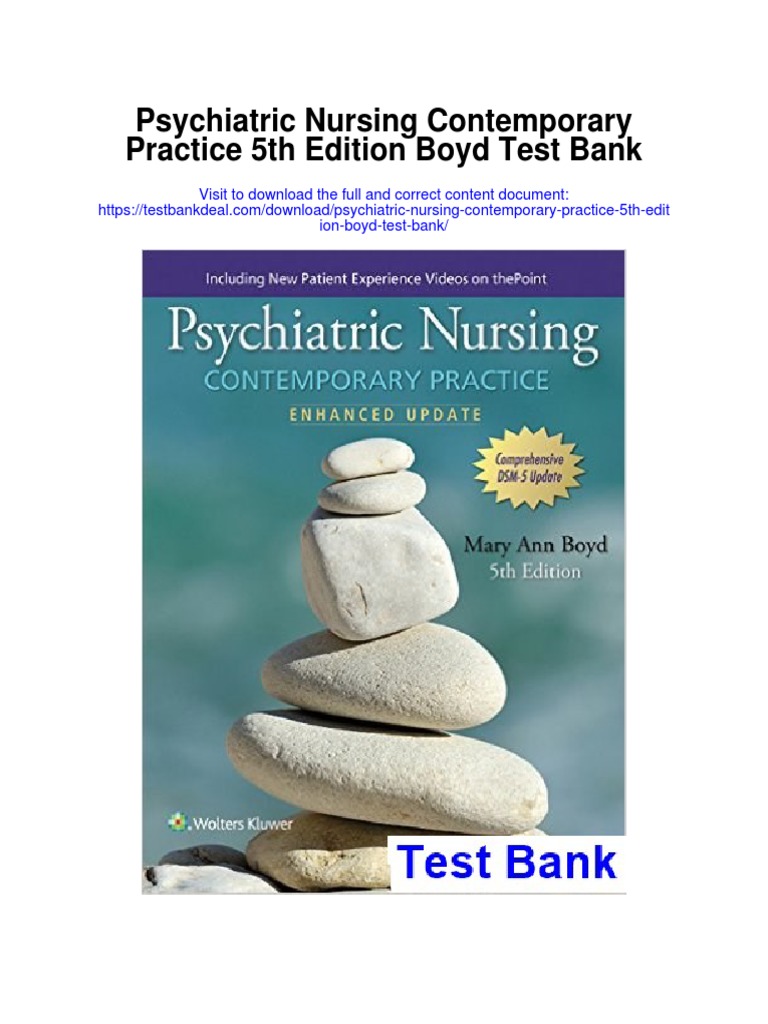 Psychiatric Nursing Contemporary Practice 5th Edition Boyd Test Bank