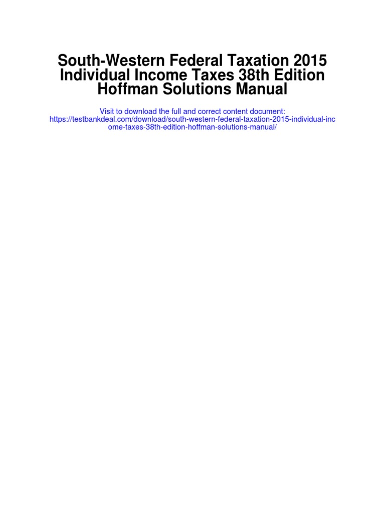 South Western Federal Taxation 2015 Individual Taxes 38th