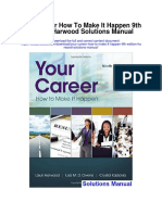 Your Career How To Make It Happen 9th Edition Harwood Solutions Manual