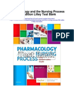 Pharmacology and The Nursing Process 9th Edition Lilley Test Bank