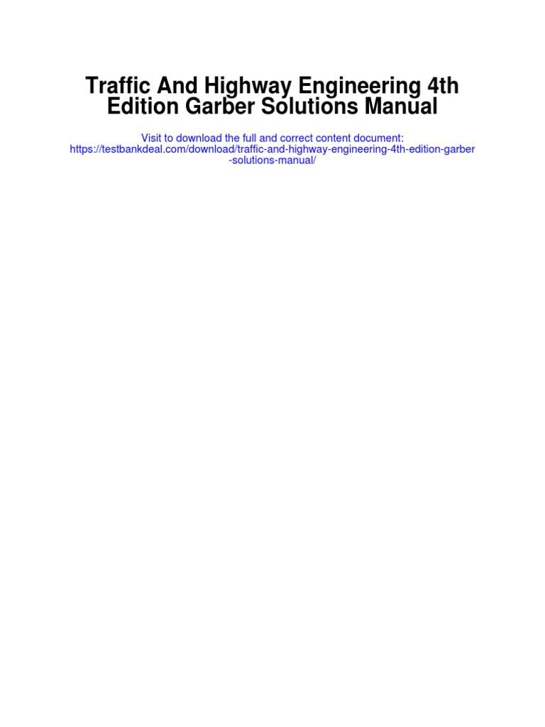 Traffic and Highway Engineering 4th Edition Garber Solutions Manual