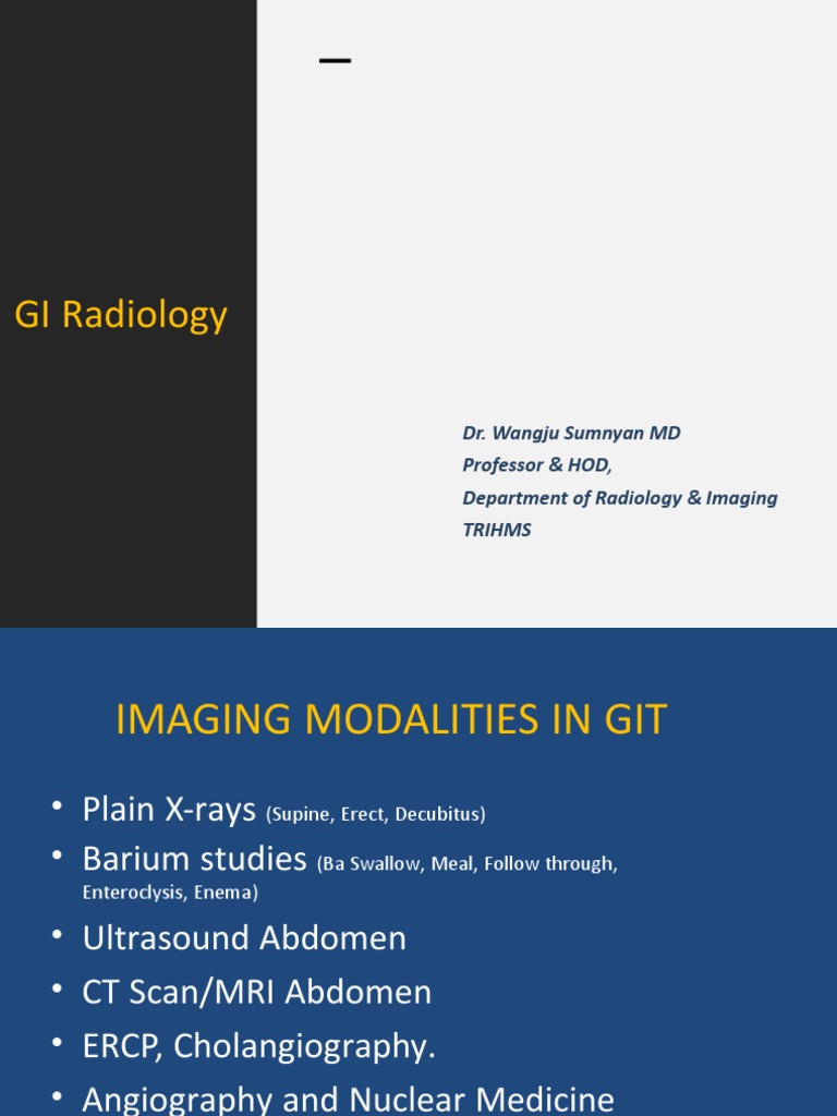 GI Radiology Imaging Techniques | PDF | Radiography | Medicine
