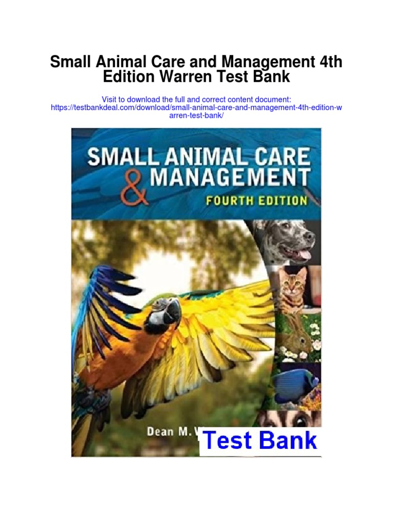 Small Animal Care and Management 4th Edition Warren Test Bank PDF