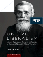 Uncivil Liberalism Labour Capital and Commercial Society in Dadabhai Naorojis Political Thought Global South Asians Newnbsped 100921554x 9781009215541 Compress