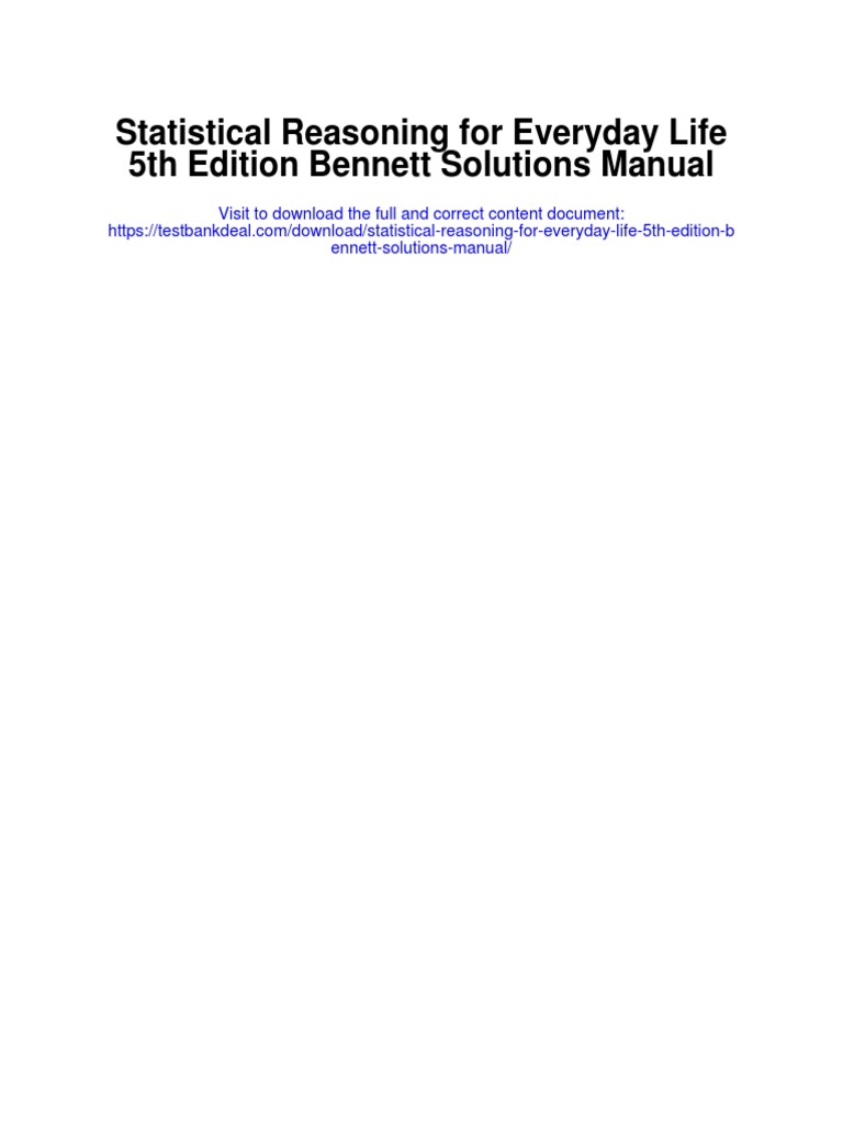 statistical-reasoning-for-everyday-life-5th-edition-bennett-solutions