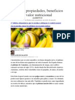 Plátano: Propiedades, Beneficios y Valor Nutricional: Se Trata de Una de Las Frutas Más Populares en Todo El Mundo