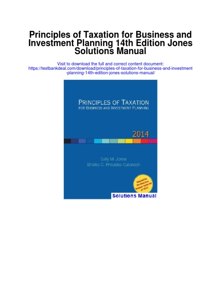 Principles of Taxation For Business and Investment Planning 14th