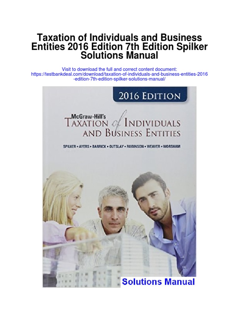 Taxation of Individuals and Business Entities 2016 Edition 7th Edition