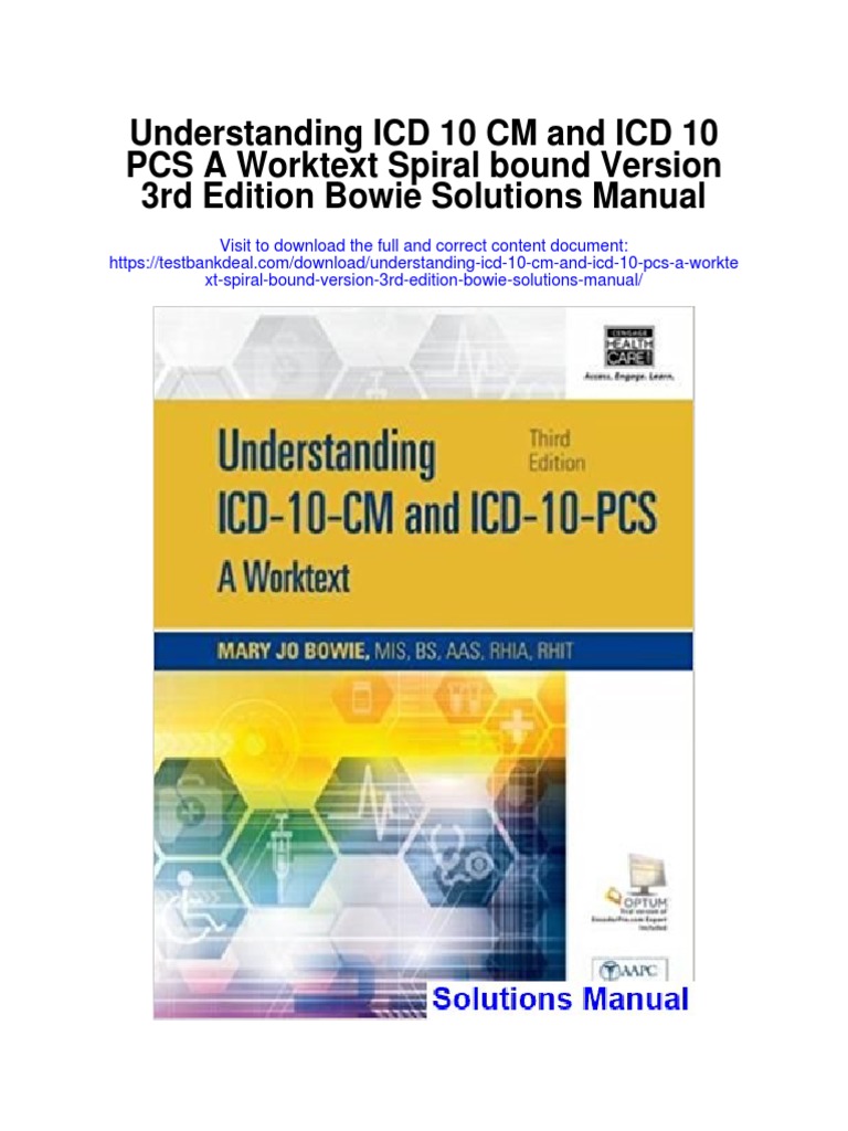 Understanding icd 10 cm and icd 10 pcs a worktext spiral bound version