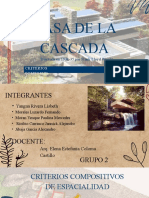 Criterios Compositivos de La Casa Cascada