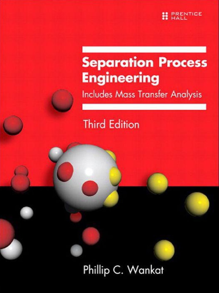 WANKAT SEPARATION PROCESS ENGINEERING PDF intelligence overview