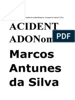 Acident Adonome:: Marcos Antunes Da Silva