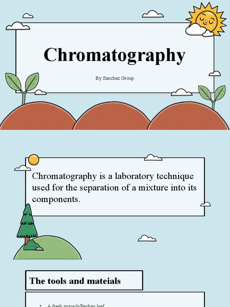 Chromatography PDF Chromatography Chlorophyll