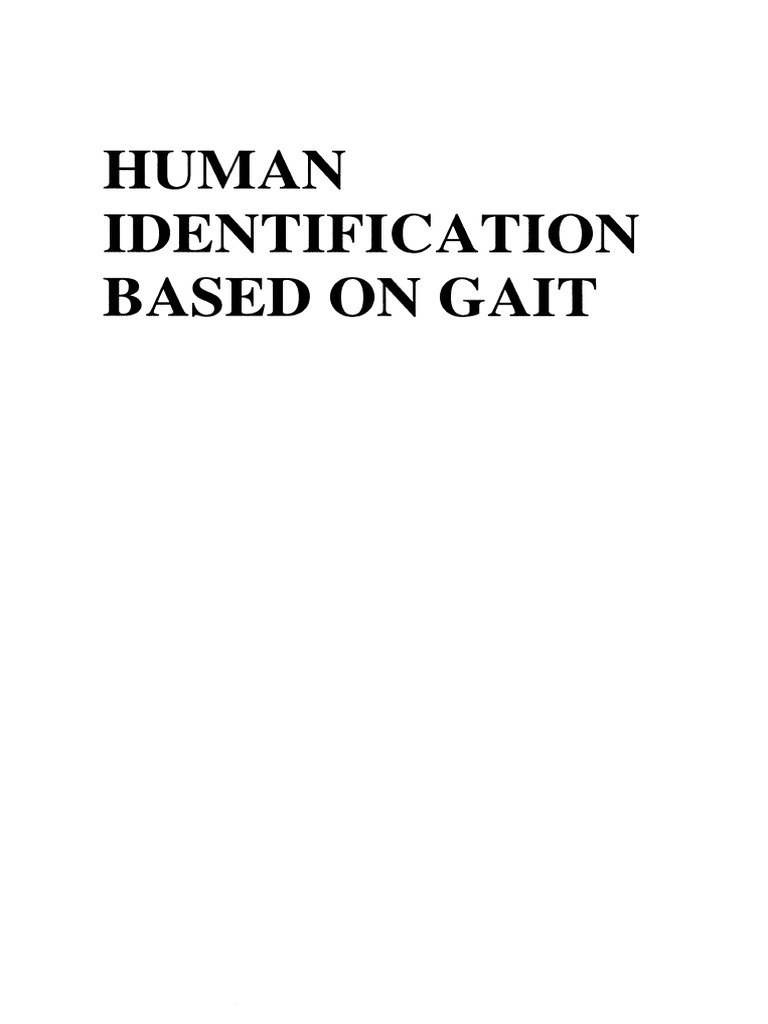 Human Identification Based On Gait (International Series On Biometrics ...