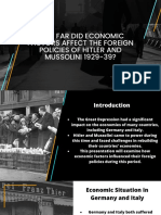 How Far Did Economic Factors Affect The Foreign Policies of Hitler and Mussolini 1929-39