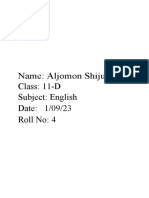 Name: Aljomon Shiju Class: 11-D Subject: English Date: 1/09/23 Roll No: 4