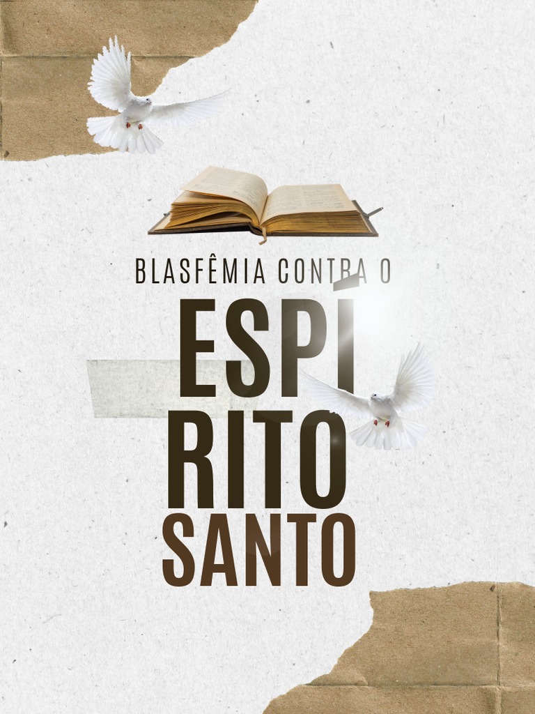 Blasfêmia Contra o Espírito Santo | PDF | Espírito Santo (religião) | Jesus